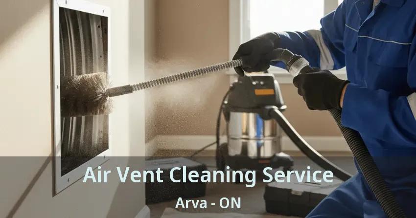 Air Vent Cleaning Service Arva - ON