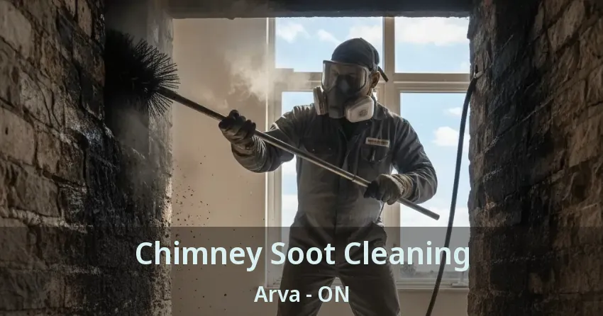 Chimney Soot Cleaning Arva - ON Chimney Soot Cleaning Arva - ON