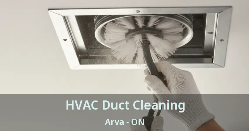 HVAC Duct Cleaning Arva - ON